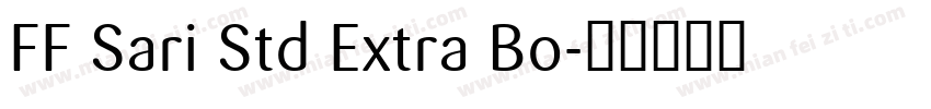 FF Sari Std Extra Bo字体转换